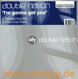 Double Nation - I'm Gonna Get You