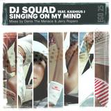 Dj Squad - Sining In My Mind