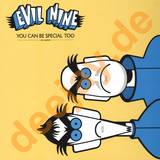 Evil Nine - You Can Be Special Too 2x12"