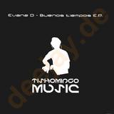 Evanz D - Buenos Tiempos Ep