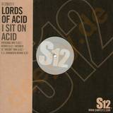 Lords Of Acid - I Sit On Acid