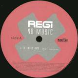 Regi - No Music