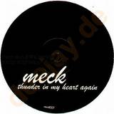 Meck - Thunder In My Heart
