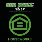 Doc Phatt - Hey Dj