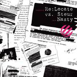 Re:locate Vs. Steur - Nasty