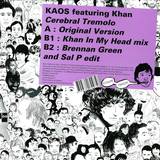 Kaos Feat. Khan - Cerebral Tremelo