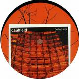 Caulfield - Better Fool