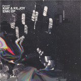 Kiat & Kiljoy - Enki EP
