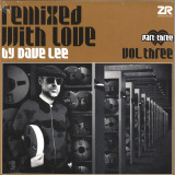 Various - REMIXED WITH LOVE VOL.3 - PART 3 (2x12")