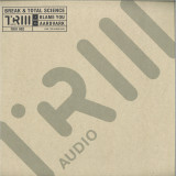 Break & Total Science - Blame You / Aardvark