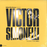 Victor Simonelli - Behind The Groove Present Victor Simonelli The Early Years Vol. 2 LP 2x12"