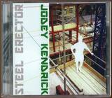 Jodey Kendrick - Steel Erector