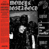 MC Money & Gangsta Gold - Da Hard Ov Frayser LP