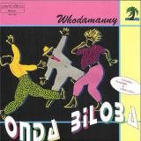 Whodamanny - Onda Biloba