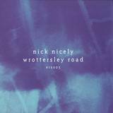 Nick Nicely - Wrottersley Road Ep