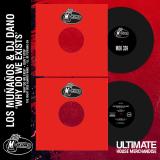Los Munanos & Dj Dano - Why Do We Exist