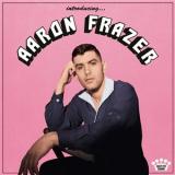 AARON FRAZER - INTRODUCING... (REVINYL EDITION)