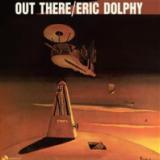 Eric Dolphy - Out There LP