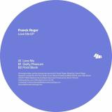 Franck Roger - Love Me EP