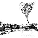 Claypipe - A Daylight Blessing