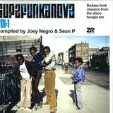 Joey Negro & Sean P - Pres. Supafunkanova Vol.1