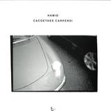 Hamid - Cacoethes Carpendi