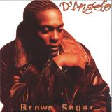 D'angelo - Brown Sugar