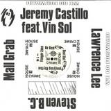 Steven Bc / Mall Grab / Lawrence Lee / Jeremy Castillo Feat Vin Sol - House Crime Vol 2