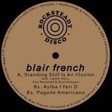Blair French - Standing Still Is An Illusion
