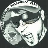 Ego Plastix - Look Like Money Ep