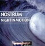 Nostrum - Night In Motion