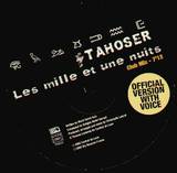 Tahoser - Le Mille Et Un Nuit