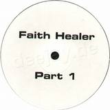 Faith Healer - Faith Healer