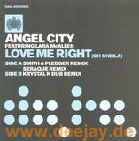 Angel City Feat. Lara Mcallen - Love Me Right