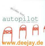 Golden Boy Feat. Miss Kittin - Auto Pilot