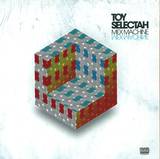 Toy Selectah - Mex Machine Ep