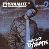 Dynamite Mc - World Of Dynamite