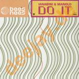 Ianabini And Manolo - Do It