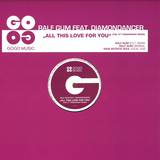 Ralf Gum Feat Diamondancer - All This Love For You