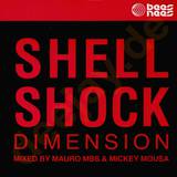 Shell Shock - Dimension Rmx