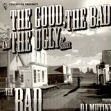 Dj Mutiny - The Good The Bad And The Ugly