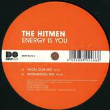 Hitmen - Energy Is You
