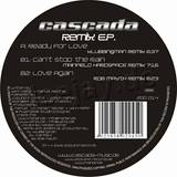 Cascada - Remixed Ep