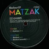Matzak - Blackout Ep