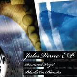 Dominik Vogel / Black On Blondes - Jules Verne Ep