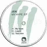 Jeik - My Hype