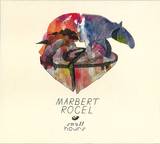 Marbert Rocel - Small Hours