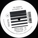 Tee Mango - Cityspell EP