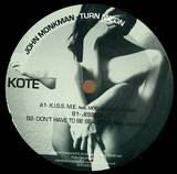 John Monkman - Turn Me On