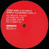 Jesse Rose & Oliver $ - Sample Pleasures Vinyl 2